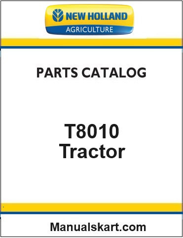 New Holland T8010 Tractor Pdf Parts Catalog Manual