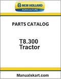 New Holland T8.300 Tractor Pdf Parts Catalog Manual (Tier 4a)