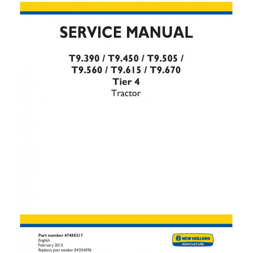 New Holland T9.390, T9.450, T9.505, T9.560, T9.615, T9.670 Tractor Pdf Repair Service Manual