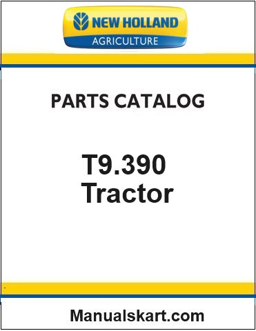 New Holland T9.390 Tractor Pdf Parts Catalog Manual