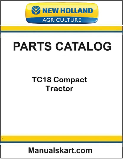 New Holland TC18 Compact Tractor Pdf Parts Catalog Manual