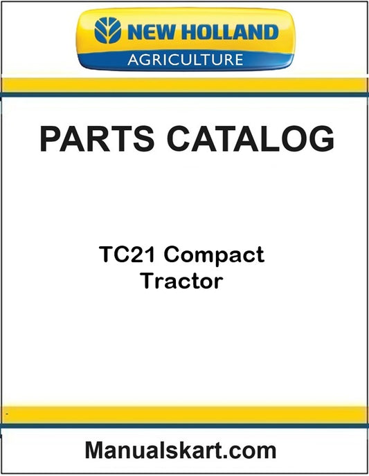 New Holland TC21 Compact Tractor Pdf Parts Catalog Manual