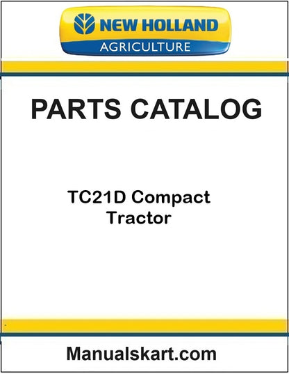 New Holland TC21D Compact Tractor Pdf Parts Catalog Manual