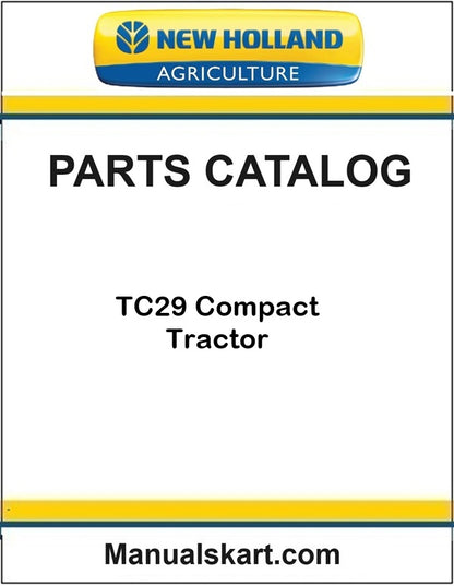 New Holland TC29 Compact Tractor Pdf Parts Catalog Manual