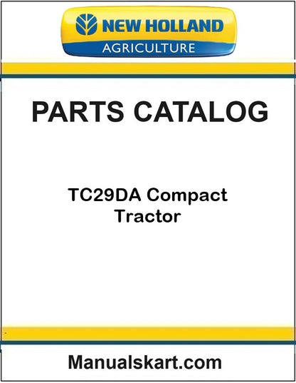 New Holland TC29DA Compact Tractor Pdf Parts Catalog Manual