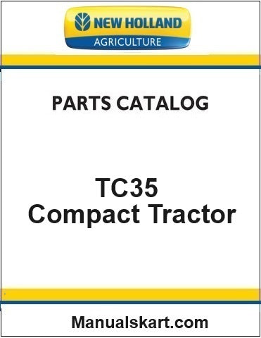 New Holland TC35 Compact Tractor Pdf Parts Catalog Manual