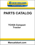 New Holland TC45A Compact Tractor Pdf Parts Catalog Manual