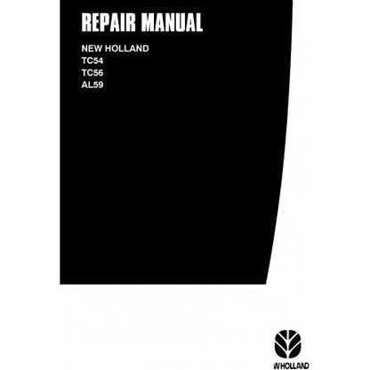New Holland TC54 TC56 AL59 Utility Combine Pdf Repair Service Manual (p. Nb. 604.64.961.00) 2