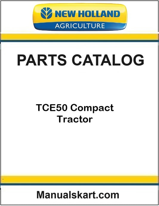New Holland TCE50 Compact Tractor Pdf Parts Catalog Manual