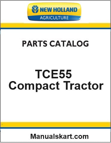 New Holland TCE55 Compact Tractor Pdf Parts Catalog Manual