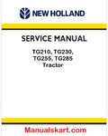 New Holland TG210, TG230, TG255, TG285 Tractor Pdf Repair Manual (p. Nb. 87367126)