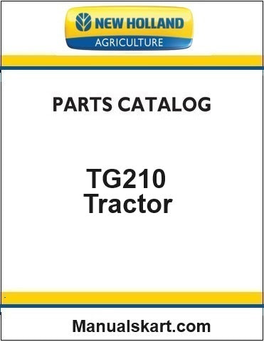 New Holland TG210 Tractor Pdf Parts Catalog Manual (North America)