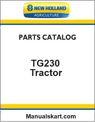 New Holland TG230 Tractor Pdf Parts Catalog Manual (North America)