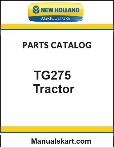 New Holland TG275 Tractor Pdf Parts Catalog Manual