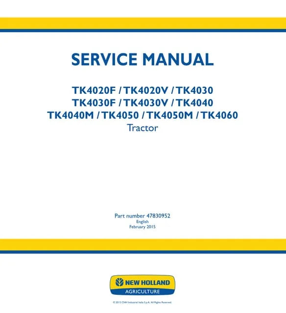 New Holland TK4020F, TK4020V, TK4030, TK4030F, TK4030V, TK4040, TK4040M, TK4050, TK4050M, TK4060 Tractor Pdf Repair Service Manual