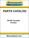 New Holland TK75F Crawler Tractor Pdf Parts Catalog Manual Download