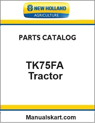 New Holland TK75FA Crawler Tractor Pdf Parts Catalog Manual