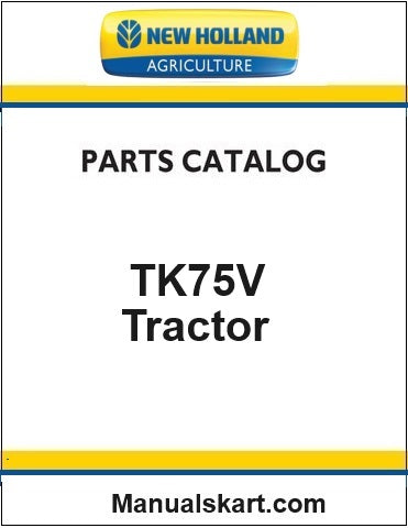 New Holland TK75V Crawler Tractor Pdf Parts Catalog Manual