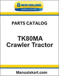 New Holland TK80MA Crawler Tractor Pdf Parts Manual