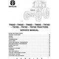 New Holland TN55D, TN55S, TN65D, TN65S, TN70D, TN70S, TN75D, TN75S Tractor Pdf Repair Service Manual (P. Nb. 87059380)