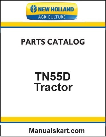 New Holland TN55D Tractor Pdf Parts Catalog Manual (Deluxe)