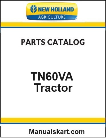 New Holland TN60VA Tractor Pdf Parts Catalog Manual (Special)