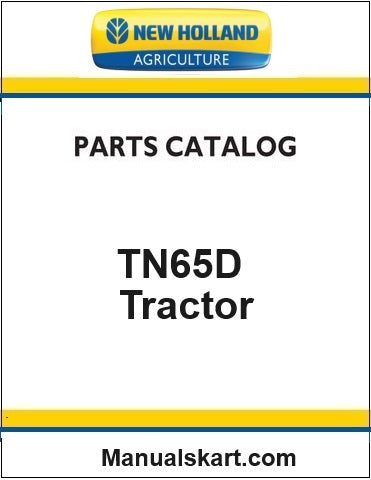 New Holland TN65D Tractor Pdf Parts Catalog Manual (Deluxe)