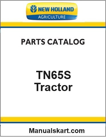 New Holland TN65S Tractor Pdf Parts Catalog Manual (Supersteer)