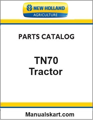 New Holland TN70 Tractor Pdf Parts Catalog Manual