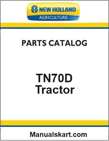 New Holland TN70D Tractor Pdf Parts Catalog Manual (Deluxe)