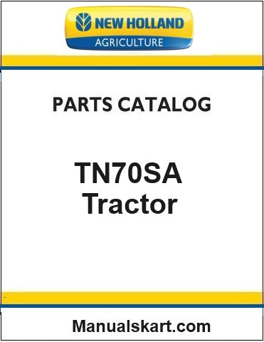 New Holland TN70SA Tractor Pdf Parts Catalog Manual