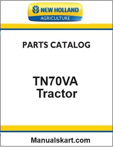 New Holland TN70VA Tractor Pdf Parts Catalog Manual (Special)