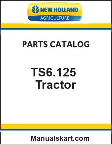 New Holland TS6.125 AG Tractor Pdf Parts Manual