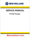 New Holland TV140 Tractor Pdf Repair Service Manual (p. Nb. 86615156)