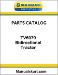 New Holland TV6070 Bidirectional Tractor Pdf Parts Catalog Manual