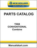 New Holland TX68 CONVENTIONAL Combine Pdf Parts Catalog Manual