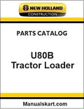 New Holland U80B Tractor Loader Pdf Parts Catalog Manual Download