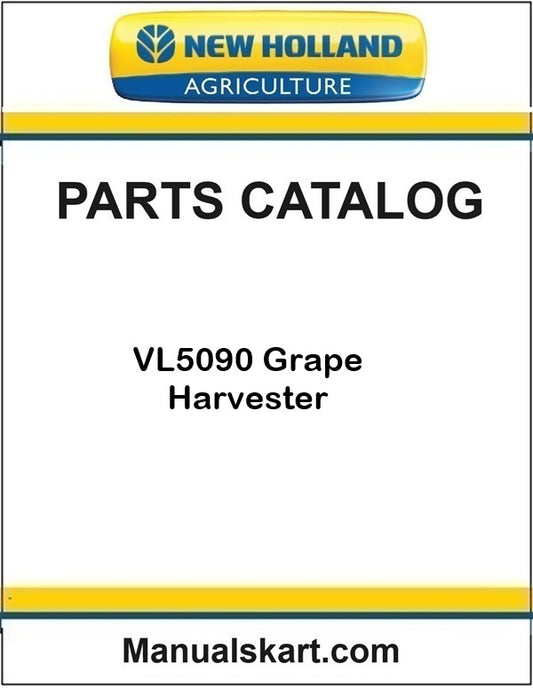 New Holland VL5090 Grape Harvester Pdf Parts Catalog Manual