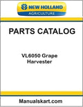 New Holland VL6050 Grape Harvester Pdf Parts Catalog Manual