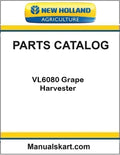 New Holland VL6080 Grape Harvester Pdf Parts Catalog Manual