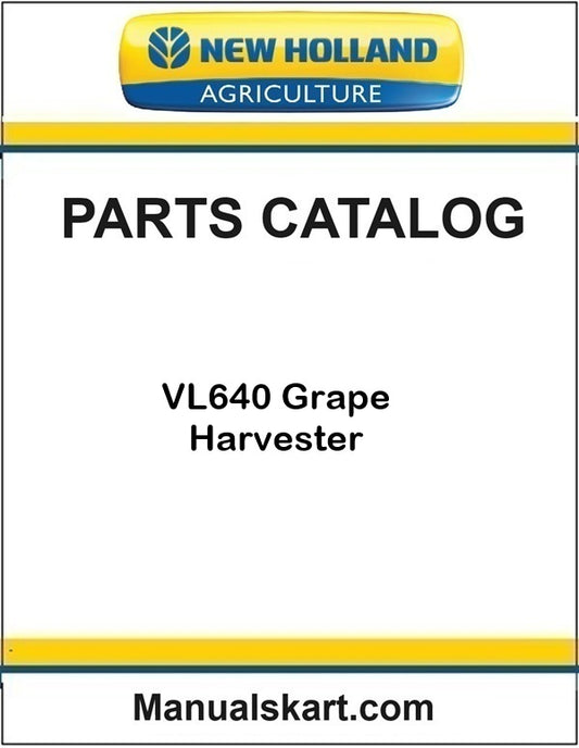New Holland VL640 Grape Harvester Pdf Parts Catalog Manual