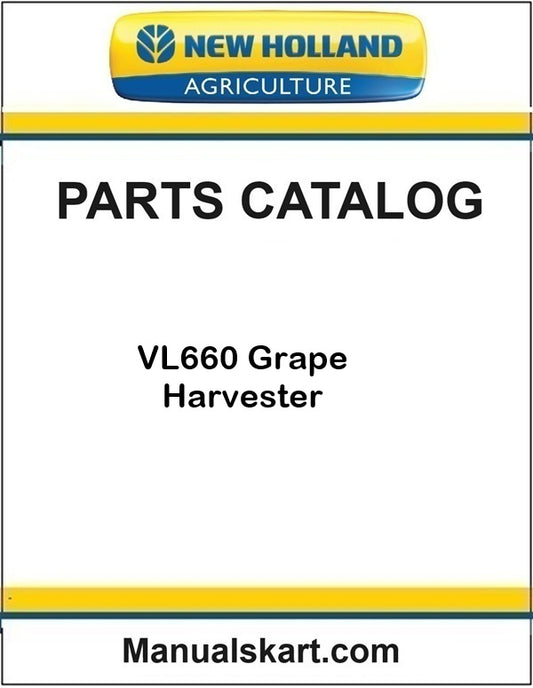 New Holland VL660 Grape Harvester Pdf Parts Catalog Manual