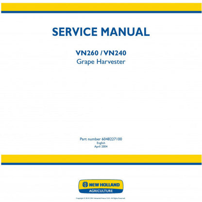 New Holland VN240, VN260 Grape Harvester Pdf Repair Service Manual (p. Nb. 6048227100)