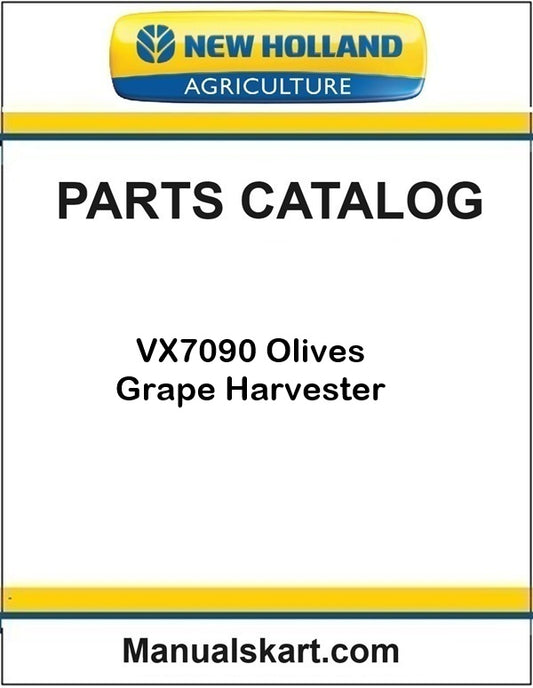 New Holland VX7090 Olives Grape Harvester Pdf Parts Catalog Manual