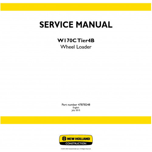 New Holland W170C Wheel Loader Pdf Repair Service Manual (P. Nb. 47878248) (Tier 4b)