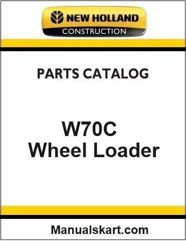 New Holland W70C Compact Wheel Loader Pdf Parts Catalog Manual Download