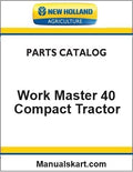 New Holland Work Master 40 Compact Tractor Pdf Parts Catalog Manual