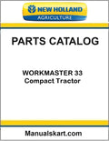 New Holland WORKMASTER 33 Compact Tractor Pdf Parts Catalog Manual