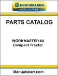 New Holland WORKMASTER 60 Compact Tractor Pdf Parts Catalog Manual