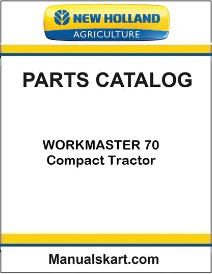 New Holland WORKMASTER 70 Compact Tractor Pdf Parts Catalog Manual
